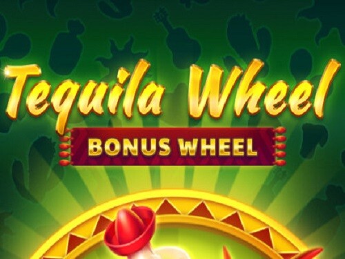 테킬라 휠 Tequila Wheel