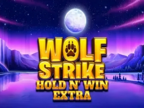 울프 스트라이크 홀드 앤 윈 엑스트라 Wolf Strike Hold and Win Extra