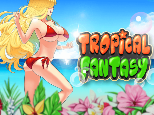 트로피컬 판타지 Tropical Fantasy