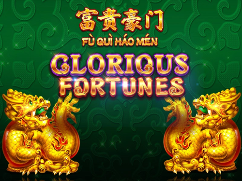 푸 구이 하오 멘 글로리어스 포춘스 Fu Gui Hao Men Glorious Fortunes