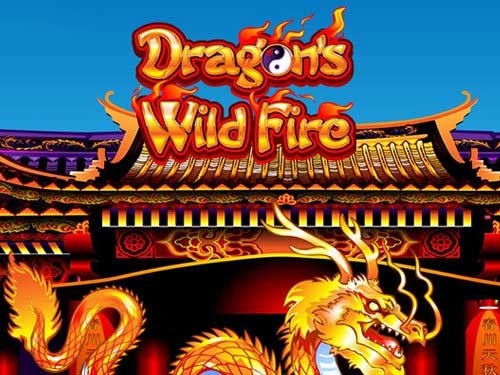 드래곤스 와일드 파이어 Dragon's Wild Fire