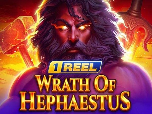 1 릴 - 래스 오브 헤파이스토스 1 Reel - Wrath of Hephaestus