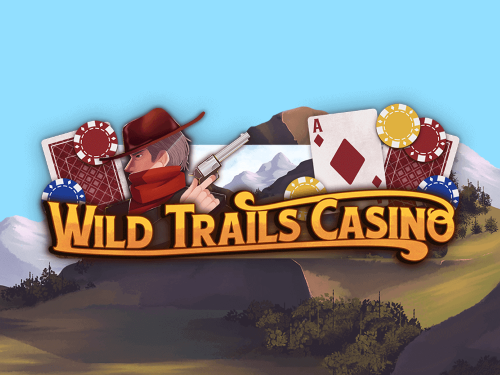 와일드 트레일스 카지노 Wild Trails Casino