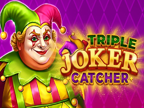 트리플 조커 캐처 Triple Joker Catcher