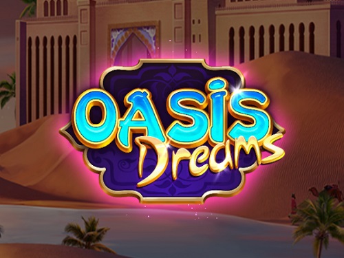 오아시스 드림스 Oasis Dreams