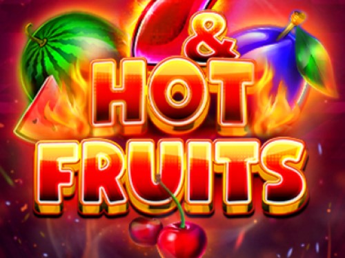 7 & 핫 프루츠 7 & Hot Fruits