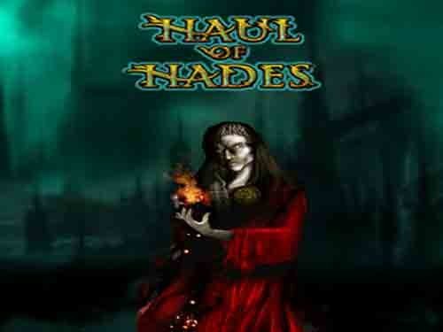 홀 오브 헤이데스 Haul of Hades
