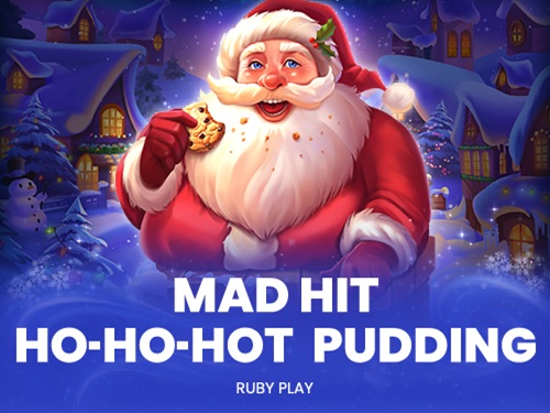 매드 히트 호 호 핫 푸딩 Mad Hit Ho Ho Hot Pudding