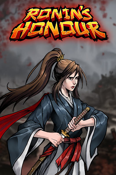 로닌스 아너 Ronin’s Honour