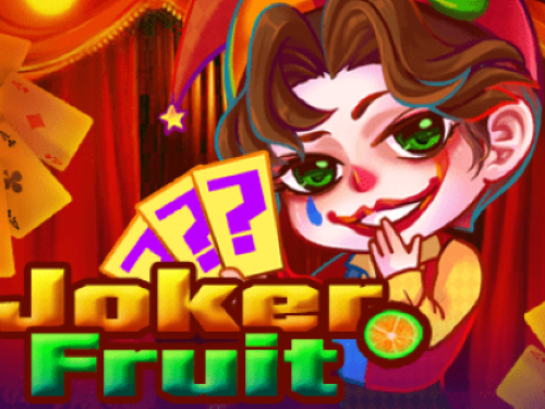 조커 프루트 Joker Fruit