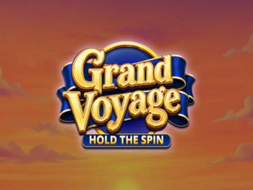 그랜드 보이지: 홀드 더 스핀 Grand Voyage: Hold the Spin