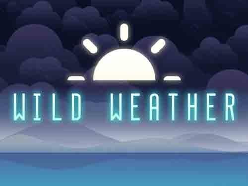 와일드 웨더 Wild Weather