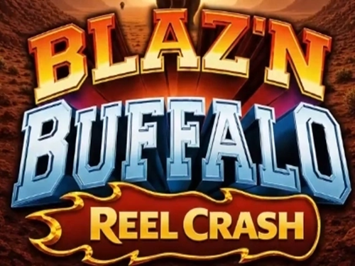 블레이즌 버팔로 릴 크래시 Blaz'n Buffalo Reel Crash