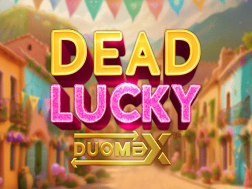데드 럭키 듀오맥스 Dead Lucky DuoMax