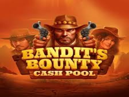 밴딧츠 바운티 캐시 풀 Bandit's Bounty Cash Pool