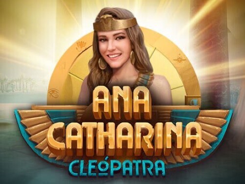 아나 카타리나 클레오파트라 Ana Catharina Cleopatra