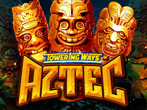 타워링 웨이즈 아즈텍 Towering Ways Aztec