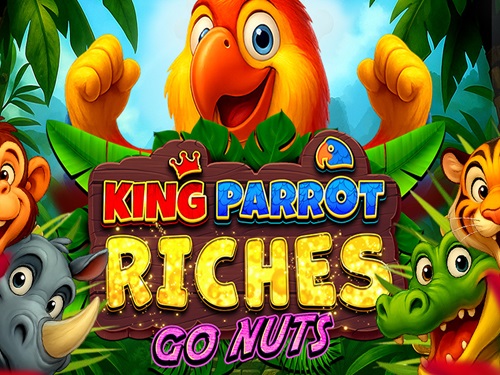 킹 패럿 리치스: 고 너츠 King Parrot Riches: Go Nuts