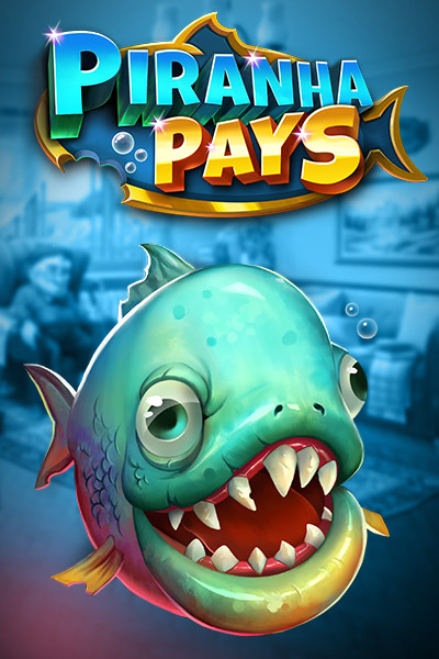 피라냐 페이스 Piranha Pays