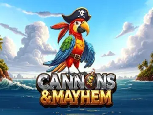 Cannons & Mayhem Cannons & Mayhem
