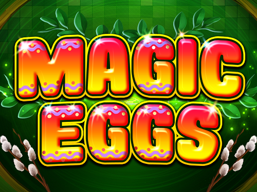 매직 에그스 Magic Eggs