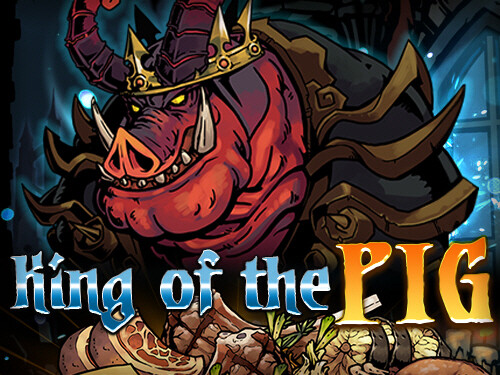 킹 오브 피그 King Of Pig
