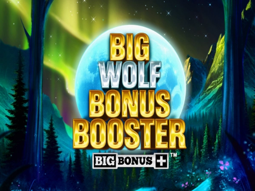빅 울프 보너스 부스터 Big Wolf Bonus Booster 