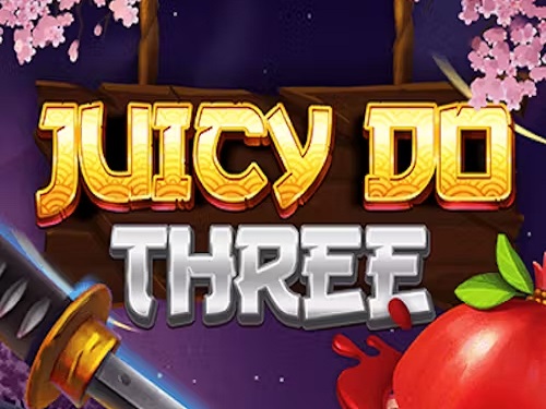 주시 두 쓰리 Juicy Do Three