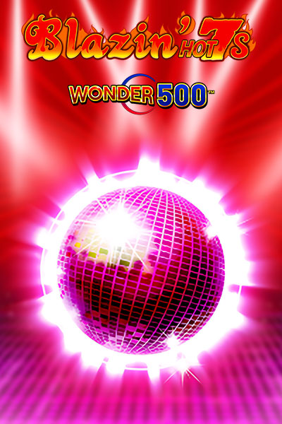 블레이징 핫 7's 원더 500 Blazin Hot 7’s Wonder 500
