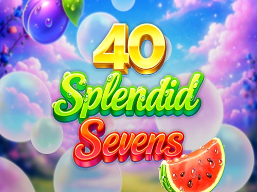 40 스플렌디드 세븐스 40 Splendid Sevens