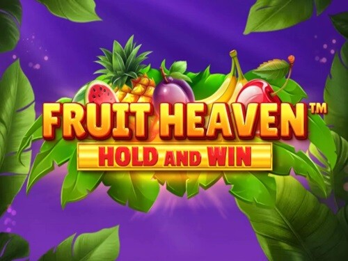 프루트 헤븐 홀드 앤 윈 Fruit Heaven Hold and Win