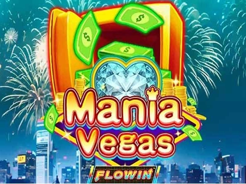 매니아 베가스 플로윈 Mania Vegas Flowin