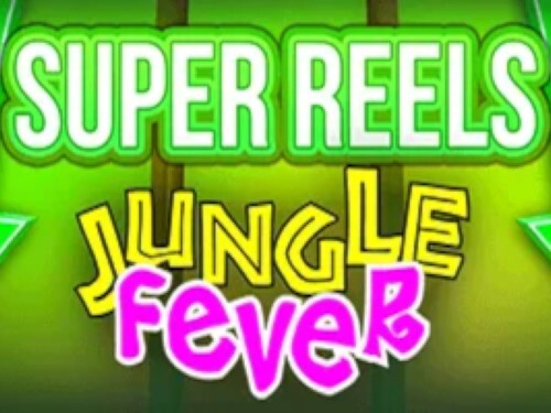 정글 피버 슈퍼 릴스 Jungle Fever Super Reels