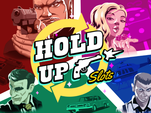 홀드 업 슬롯 Hold Up Slots