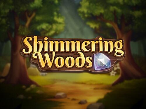 시머링 우즈 Shimmering Woods 