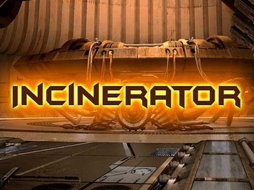 인시너레이터 Incinerator