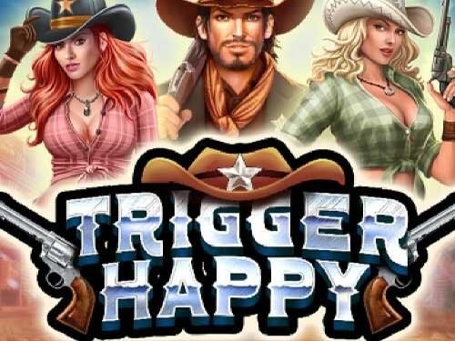 트리거 해피 Trigger Happy