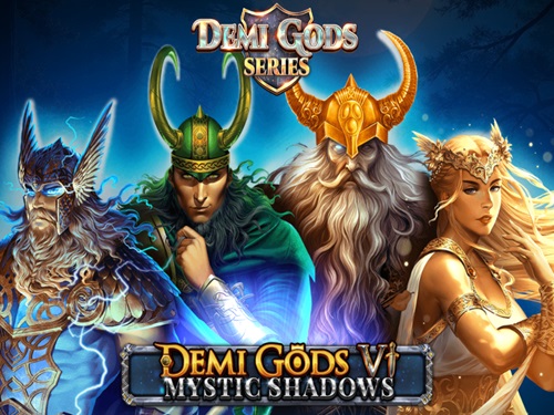 데미 갓즈 6 - 미스틱 섀도우스 Demi Gods 6 - Mystic Shadows