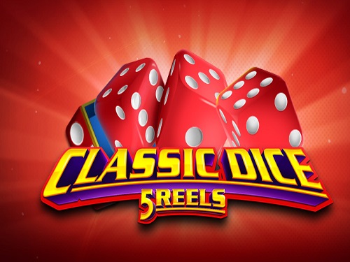 클래식 다이스 5 릴스 Classic Dice 5 Reels