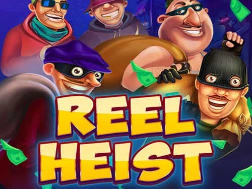 릴 하이스트 Reel Heist