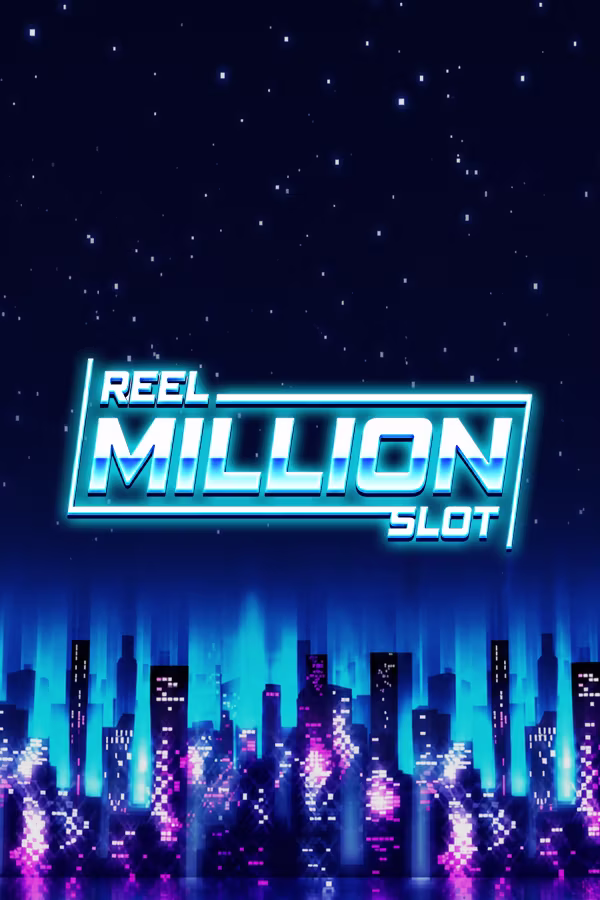 릴 밀리언 슬롯 Reel Million Slot