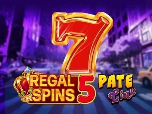리갈 스핀스 5 페이트 링크 Regal Spins 5 Pate Link