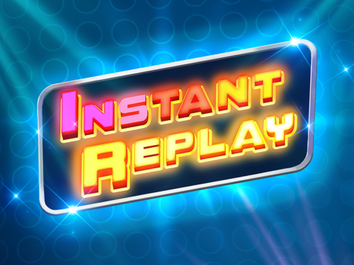 인스턴트 리플레이 Instant Replay