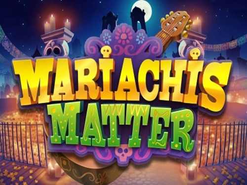 마리아치스 매터 Mariachis Matter