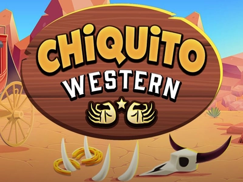 치키토 웨스턴 Chiquito Western