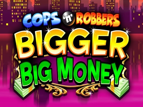 캅스 앤 로버스 비거 빅 머니 Cops 'n' Robbers Bigger Big Money