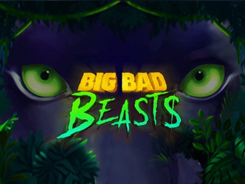 빅 배드 비스츠 Big Bad Beasts