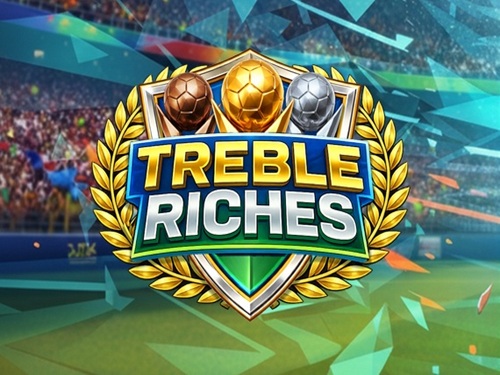 트레블 리치스 Treble Riches