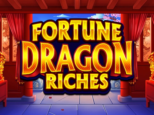 포춘 드래곤 리치스 Fortune Dragon Riches