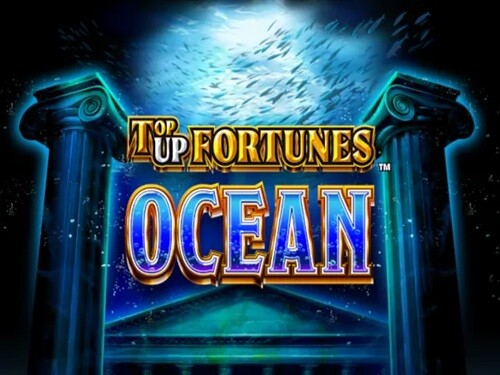 탑 업 포춘스 - 오션 Top Up Fortunes - Ocean